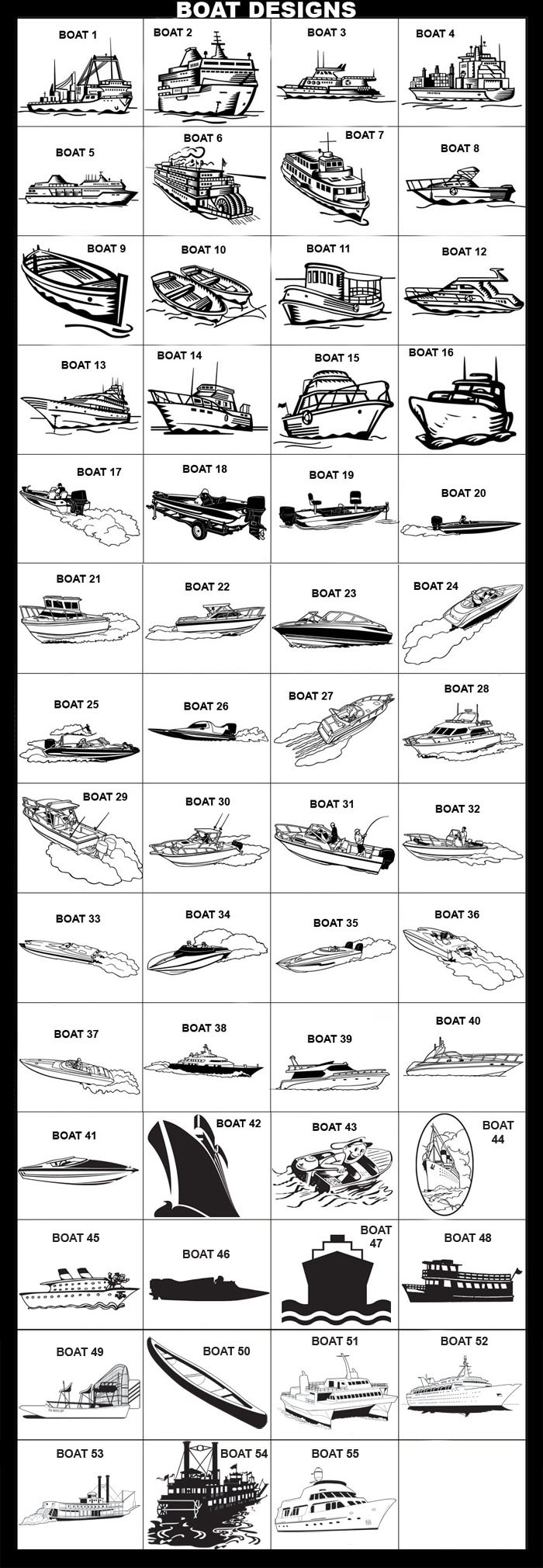 Boat, Boats, Cruise Ship, Bass Boat, Fishing Boat, Water Skiing, Deep Sea Fisher, Family Cruiser, Formula One, Inboard, Off Shore Cruiser, Off Shore Racer, Yacht, Love Boat, Ship