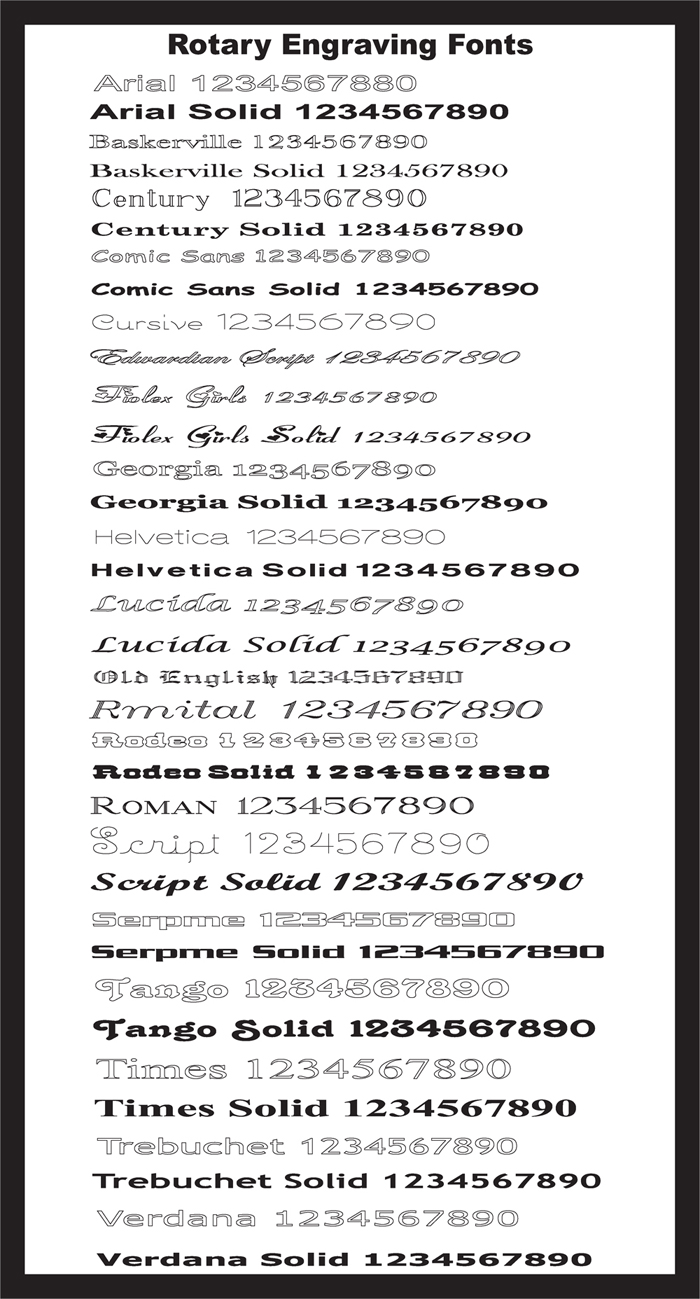 Engraving font syles available for our engraved products.