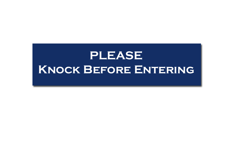 Plastic engraved sign / plate that works for office doors, no soliciting signs, welcome signs, bathroom signs and more!