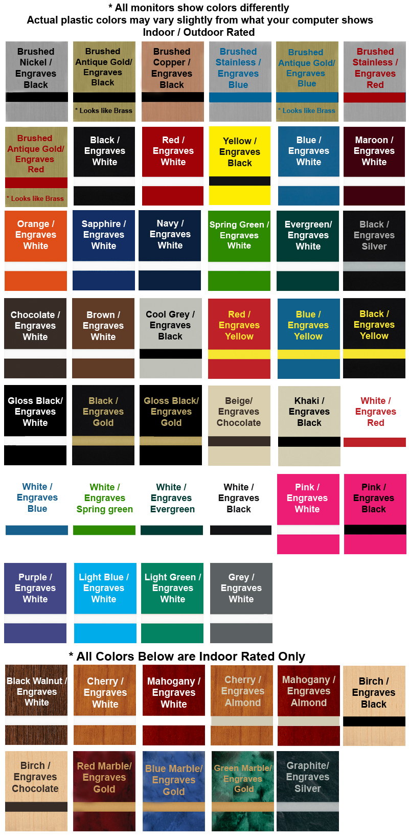 Custom engraved plastic sign that comes in many colors.